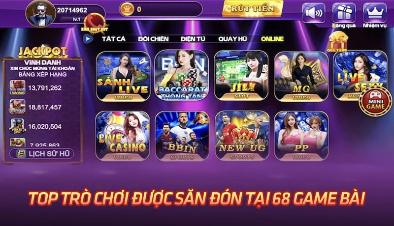 Trò chơi cá cược được săn đón tại 68 Game Bài