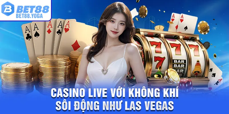 Bet88 - Trang Chủ bet88.com ✔️ Đăng Ký & Đăng Nhập 14 Casino live với không khí sôi động như Las Vegas