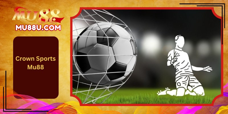 Crown Sports Mu88