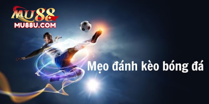 Kèo Chấp 1 Trái