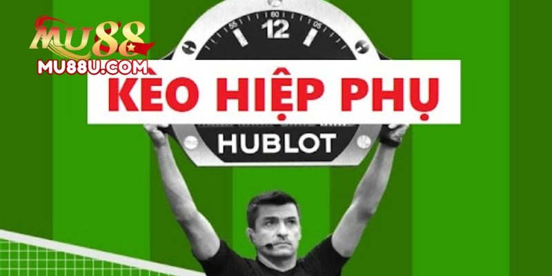 Kèo Hiệp Phụ