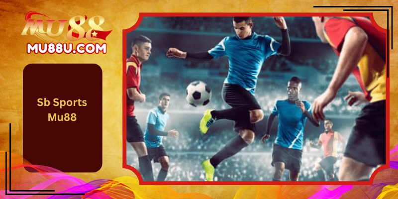 Sb Sports Mu88