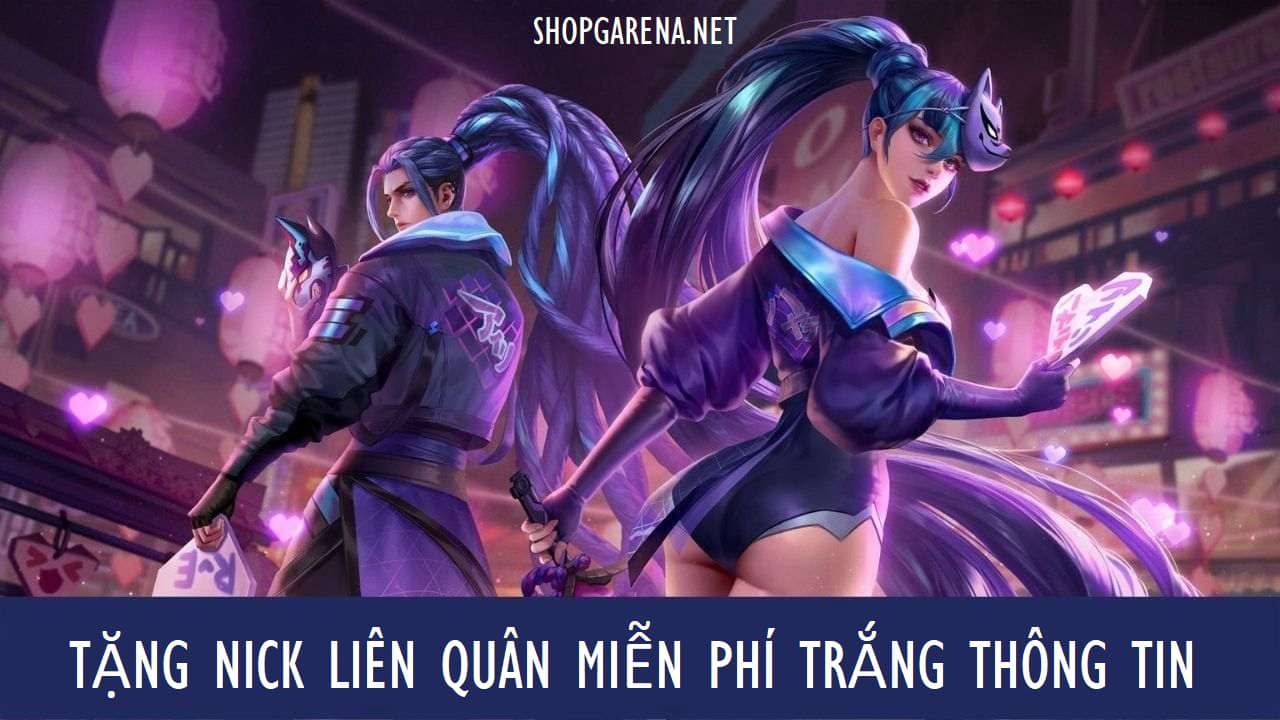 Tang Nick Lien Quan Mien Phi Trang Thong Tin