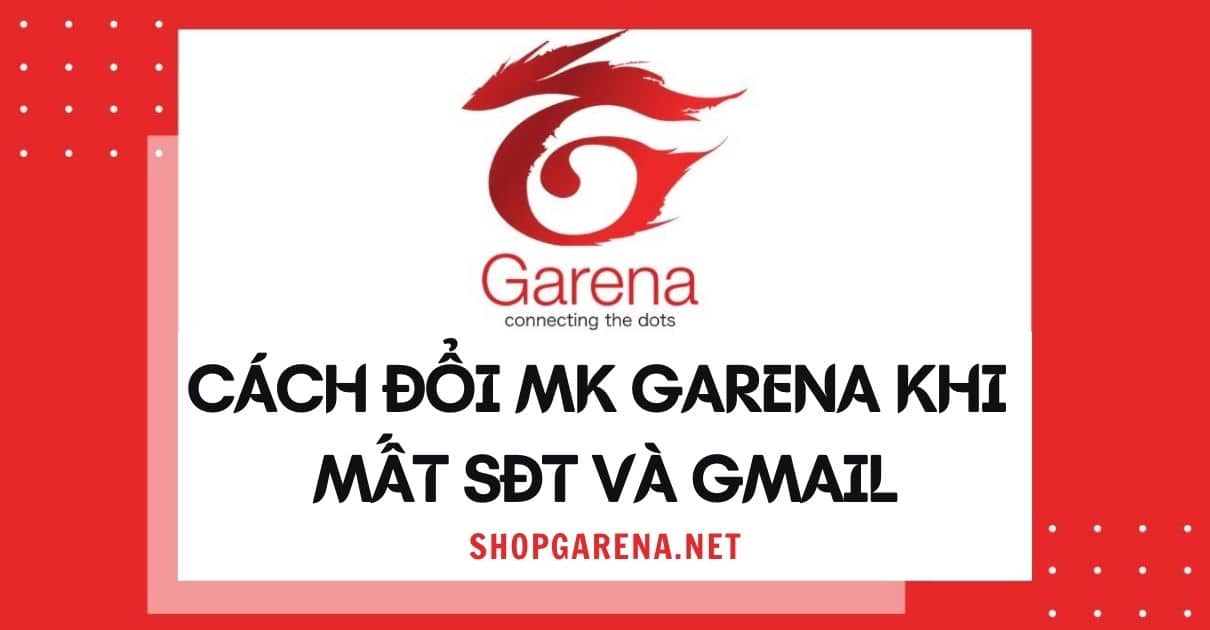 Cách Lấy Lại Tài Khoản Garena Bị Hack