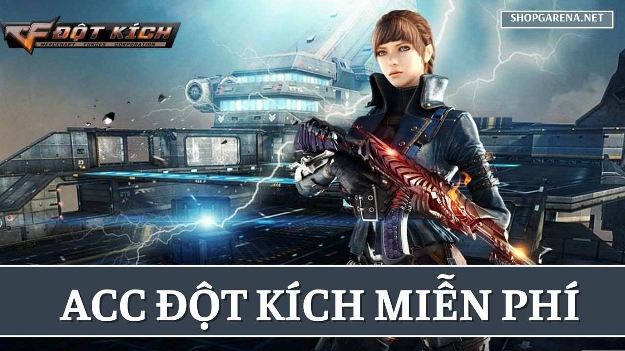 ACC Dot Kich Mien Phi