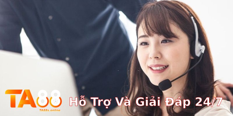 TA88 – Link Truy Cập TA88 Chính Thức Nhận Thưởng 88k 5 Hỗ trợ và giải đáp người chơi