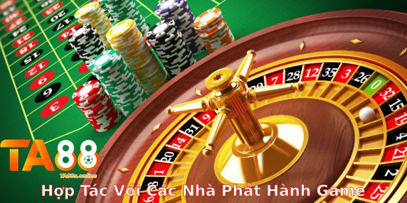 TA88 – Link Truy Cập TA88 Chính Thức Nhận Thưởng 88k 4 Hợp tác với đa dạng nhà phát hành game