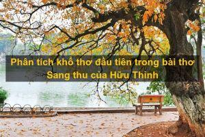 Bài văn phân tích khổ thơ đầu bài 