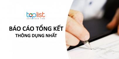 Mẫu báo cáo tổng kết thường dùng nhất hiện nay