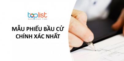 Mẫu phiếu bầu cử chính xác nhất hiện nay