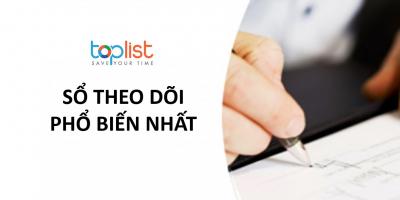 Mẫu sổ theo dõi phổ biến nhất hiện nay