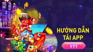 Thao tác tải app V99 trên IOS và Androi chi tiết