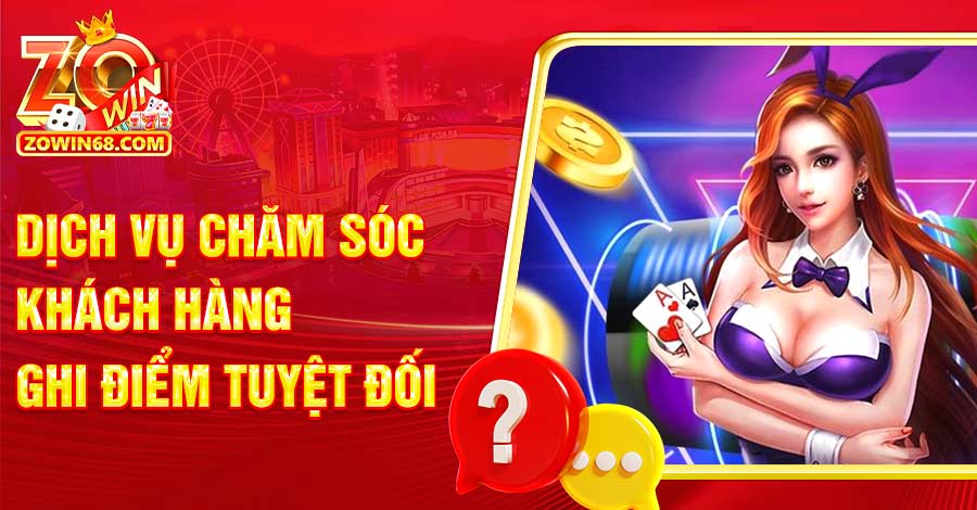Dịch vụ CSKH sẵn sàng hỗ trợ khách chơi 24/7 Dịch vụ CSKH sẵn sàng hỗ trợ khách chơi 24/7